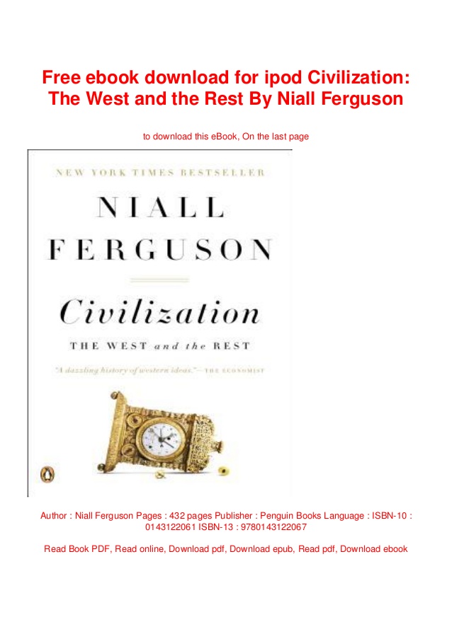 Civilization The West And The Rest. Niall Ferguson Pdf
